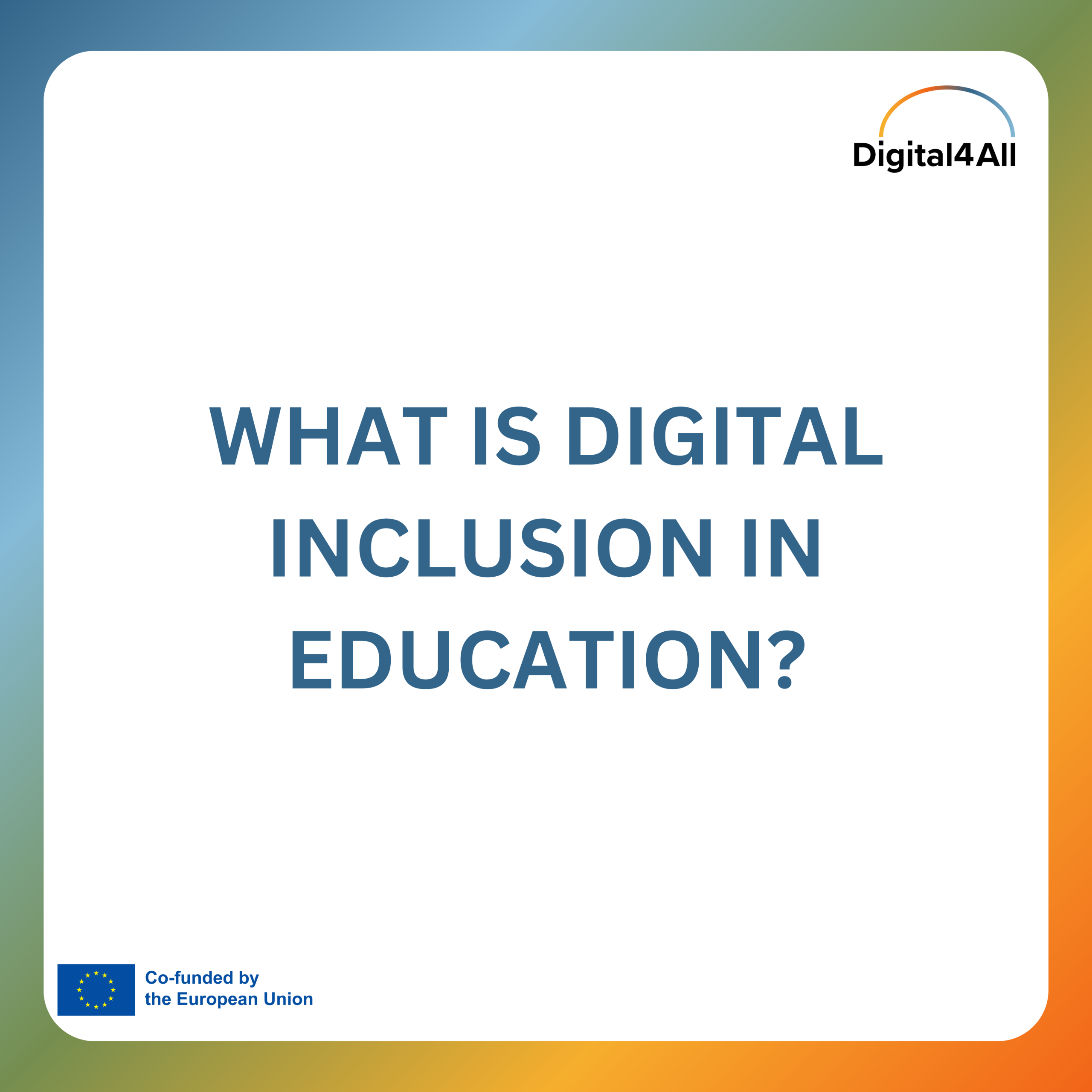 Digital inclusion in education