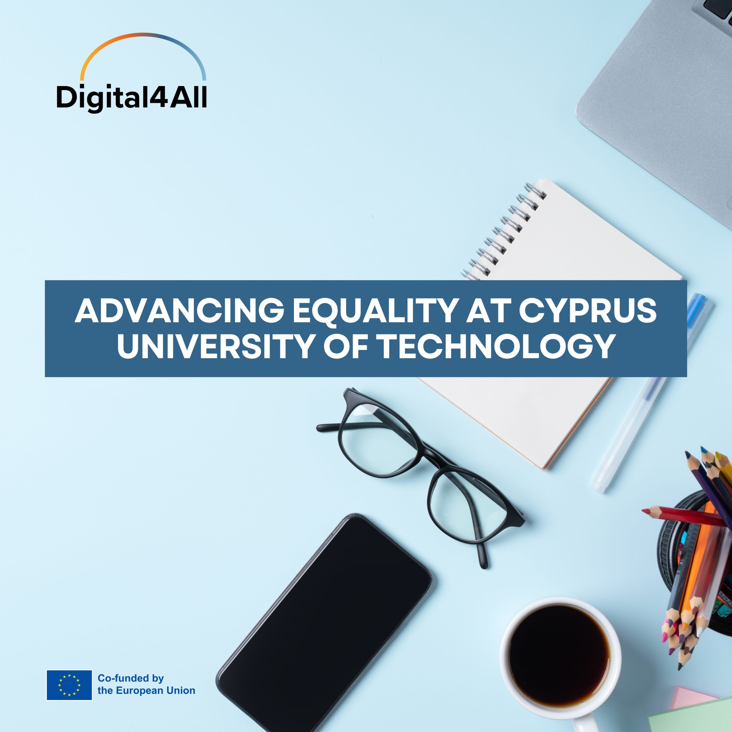 Digital Transformation in Education: Advancing Equality at Cyprus University of Technology